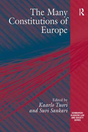 The Many Constitutions of Europe de Suvi Sankari