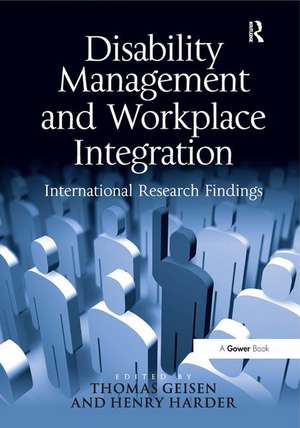 Disability Management and Workplace Integration: International Research Findings de Henry G. Harder