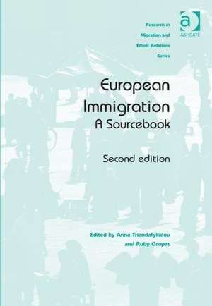 European Immigration: A Sourcebook de Anna Triandafyllidou