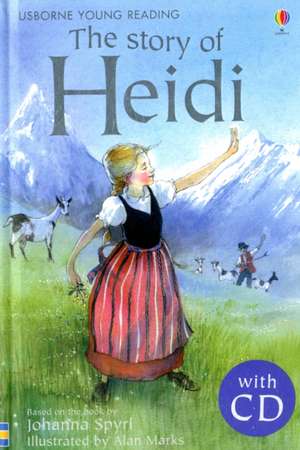 Spyri, J: Heidi de Mary Sebag-Montefiore