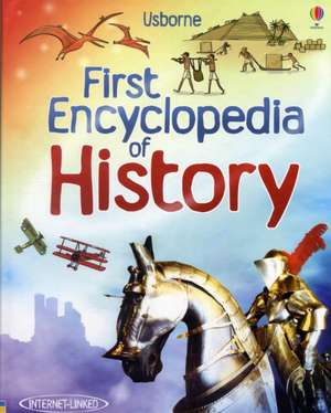 First Encyclopedia of History de Fiona Chandler