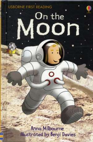 On the Moon de Anna Milbourne