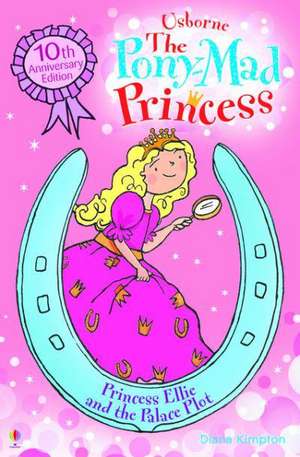 Princess Ellie and the Palace Plot de Diana Kimpton