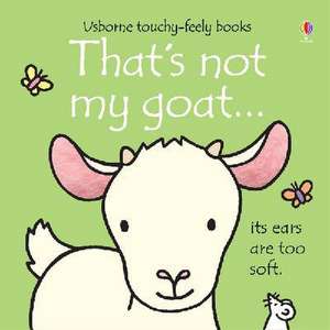 That's not my goat... de Fiona Watt