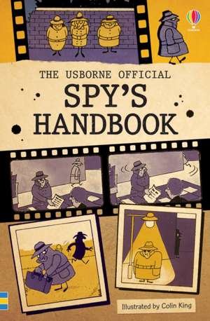 Official Spy's Handbook de Usborne