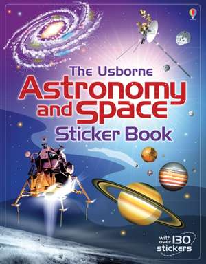 Astronomy and Space Sticker Book de Emily Bone