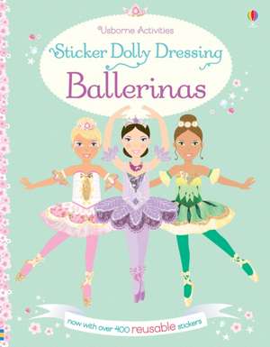 Sticker Dolly Dressing Ballerinas de Fiona Watt