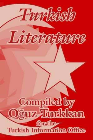 Turkish Literature de Turkish Information Office