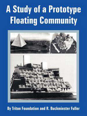 A Study of a Prototype Floating Community de Foundation Triton Foundation