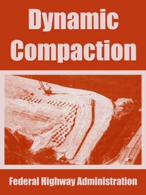 Dynamic Compaction de Highway Federal Highway Administration