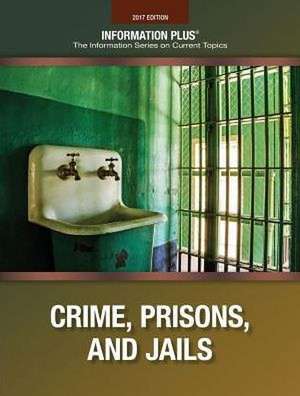 Crime, Prisons, and Jails de Gale Cengage Learning