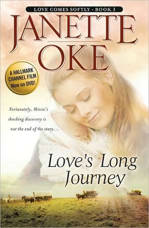 Love's Long Journey de Janette Oke