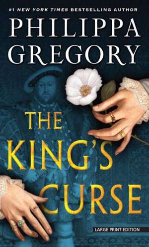 The King's Curse de Philippa Gregory