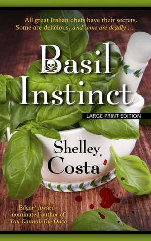 Basil Instinct de Shelley Costa