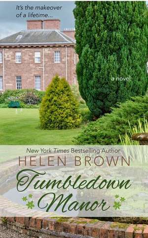 Tumbledown Manor de Helen Brown