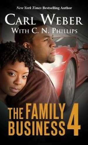 The Family Business 4 de Carl Weber