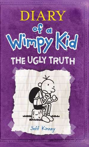 The Ugly Truth de Jeff Kinney