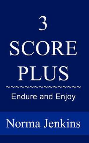 3 Score Plus de Norma Jenkins