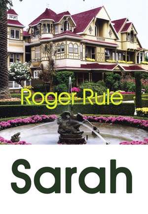 Sarah de Roger Rule