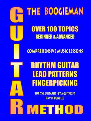 The Boogieman Guitar Method de David Dunklee