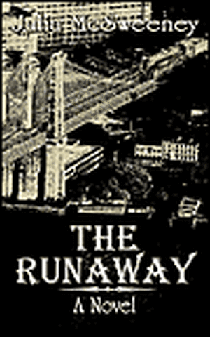 The Runaway de Julia McSweeney