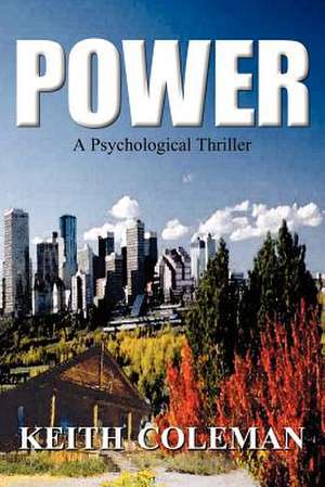 POWER de Keith Coleman