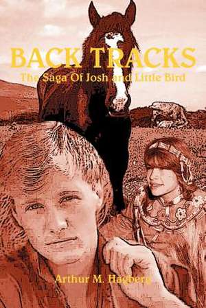 BACK TRACKS de Arthur M. Hagberg