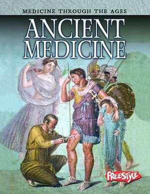 Ancient Medicine de ANDREW LANGLEY