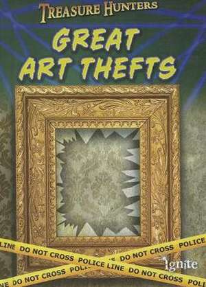 Great Art Thefts de Charlotte Guillain