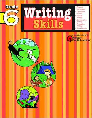 Writing Skills, Grade 6 de Judy Stead