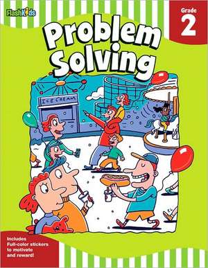 Problem Solving: Grade 2 (Flash Skills) de Flash Kids Editors