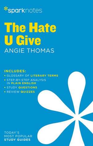 The Hate U Give Sparknotes Literature Guide de Sparknotes