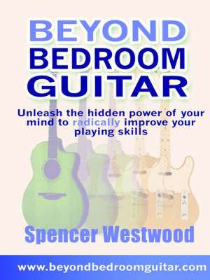 Beyond Bedroom Guitar de Spencer Westwood