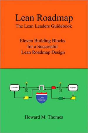 Lean Roadmap de Howard M. Thomes