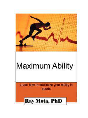 Maximum Ability de Ray Mota