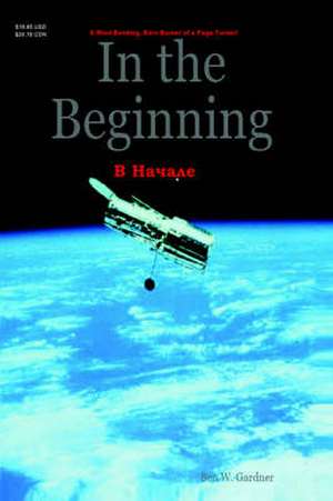 In the Beginning de Ben W. Gardner