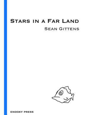 Stars in a Far Land de Sean Gittens