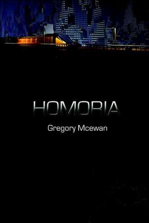 Homoria de Gregory McEwan