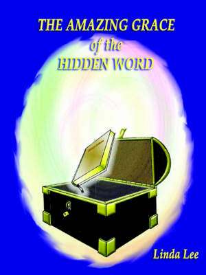 The Amazing Grace of the Hidden Word: A Ghanaian's Perception of Life in the Diaspora de Linda Lee