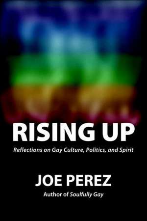 Rising Up de Joe Perez