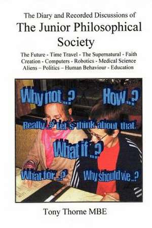 The Junior Philosophical Society de Tony Thorne