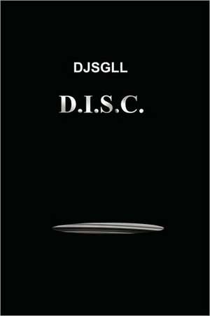 D.I.S.C. de DJSGLL