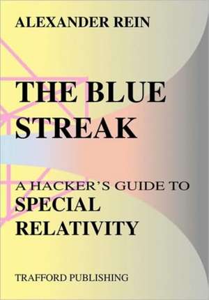 The Blue Streak de Alexander Rein