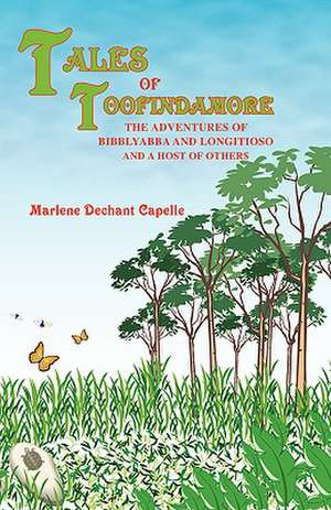 Tales of Toofindamore de Marlene Dechant Capelle