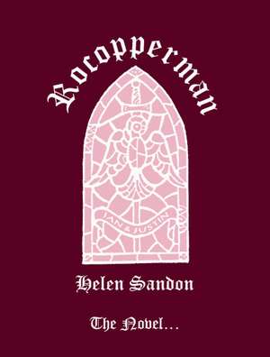 Rocopperman de Helen Sandon