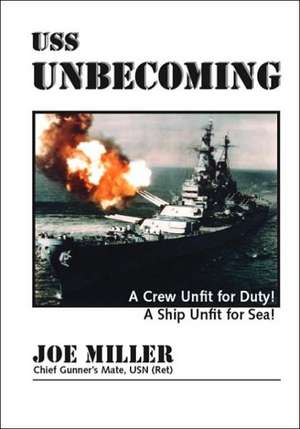 USS Unbecoming de Chief Gunner's Mate Miller