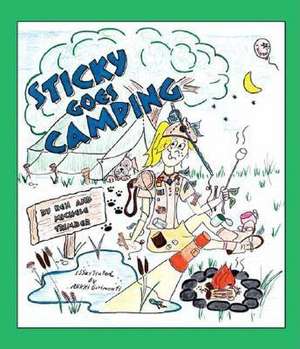 Sticky Goes Camping de Ken Trimber