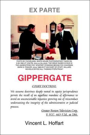 Gippergate de Vincent L. Hoffart