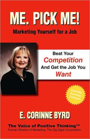 Me. Pick Me! de E. Corinne Byrd