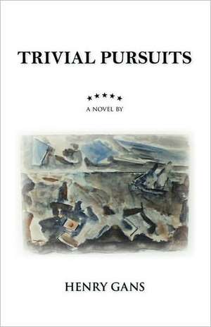 Trivial Pursuits de Henry Gans